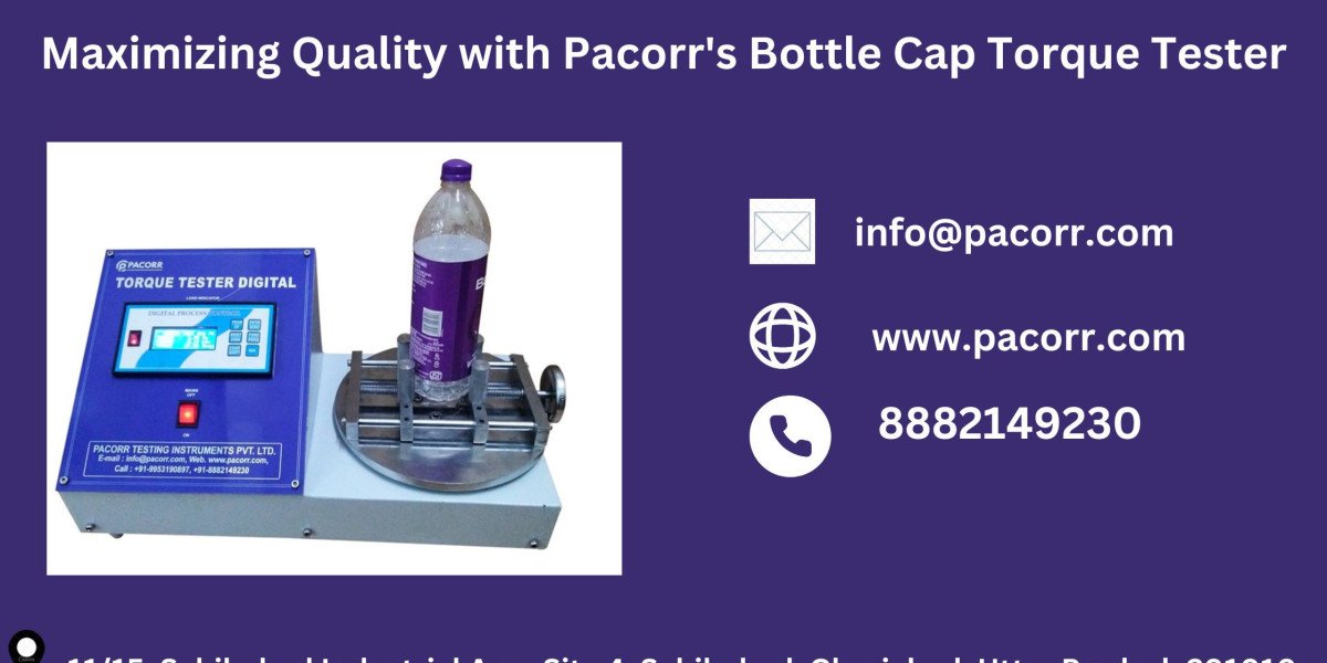 Why Pacorr.com Is Your Trusted Partner for Reliable Bottle Cap Torque Testing Solutions